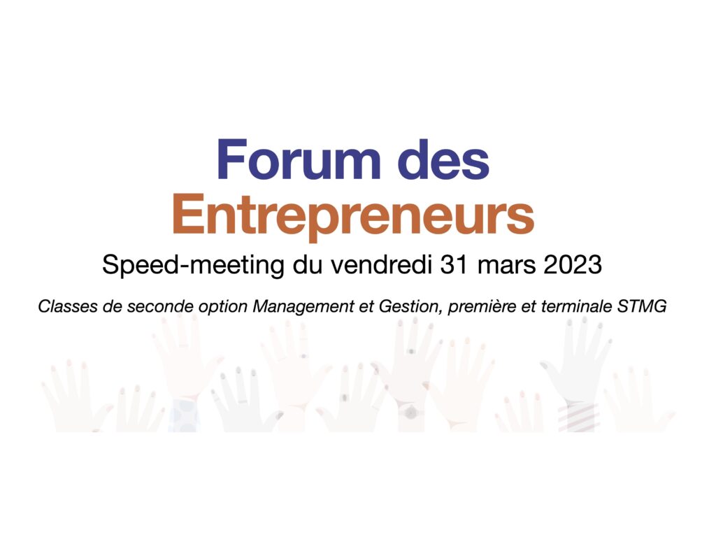 0 Forum des entrepreneurs lycee Jean Moulin 31 mars 2023